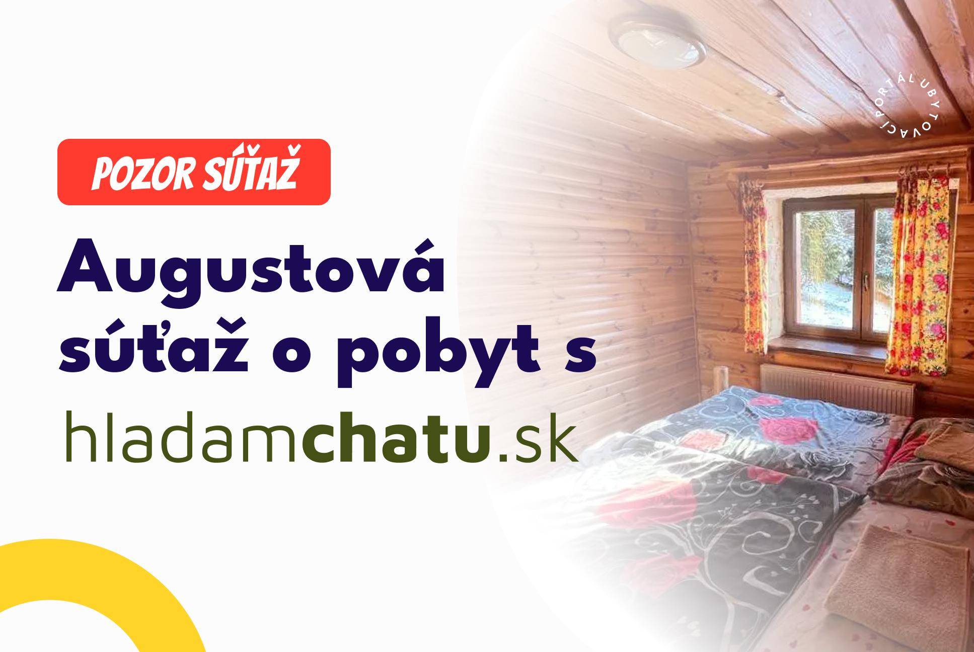 Augustová súťaž o pobyt na chate